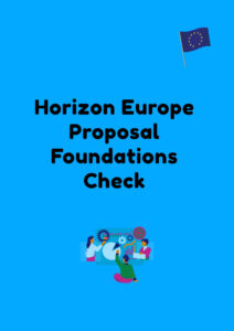EU Grant Writing Support Horizon Europe Proposal Foundations Check
