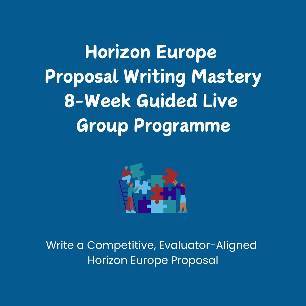 Horizon Europe Proposal Writing Mastery
